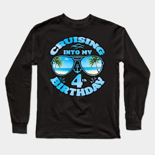 Cruising Into My 4th Birthday-4th Birthday Cruise 2024 Long Sleeve T-Shirt